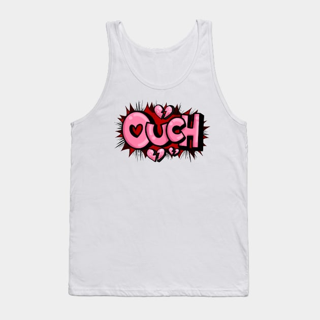 Ouch Tank Top by hannahbird